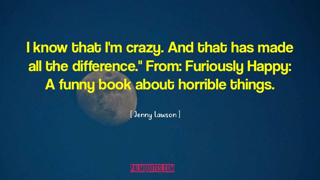 Furiously Happy quotes by Jenny Lawson