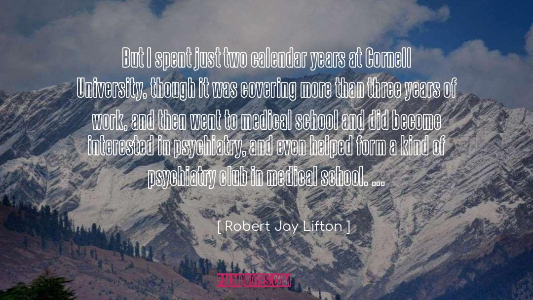 Furjanic Medical quotes by Robert Jay Lifton