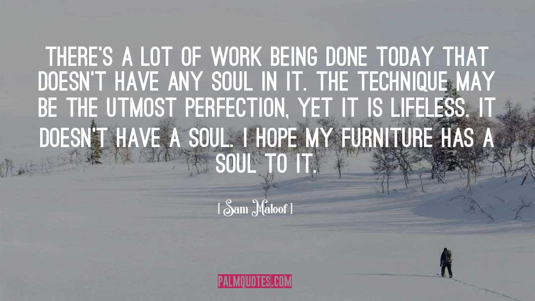 Furniture quotes by Sam Maloof