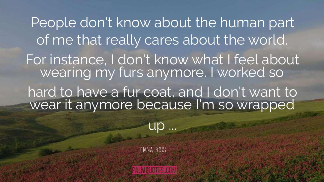Furs quotes by Diana Ross