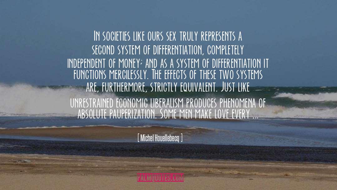 Furthermore quotes by Michel Houellebecq