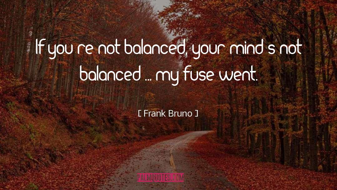 Fuse quotes by Frank Bruno