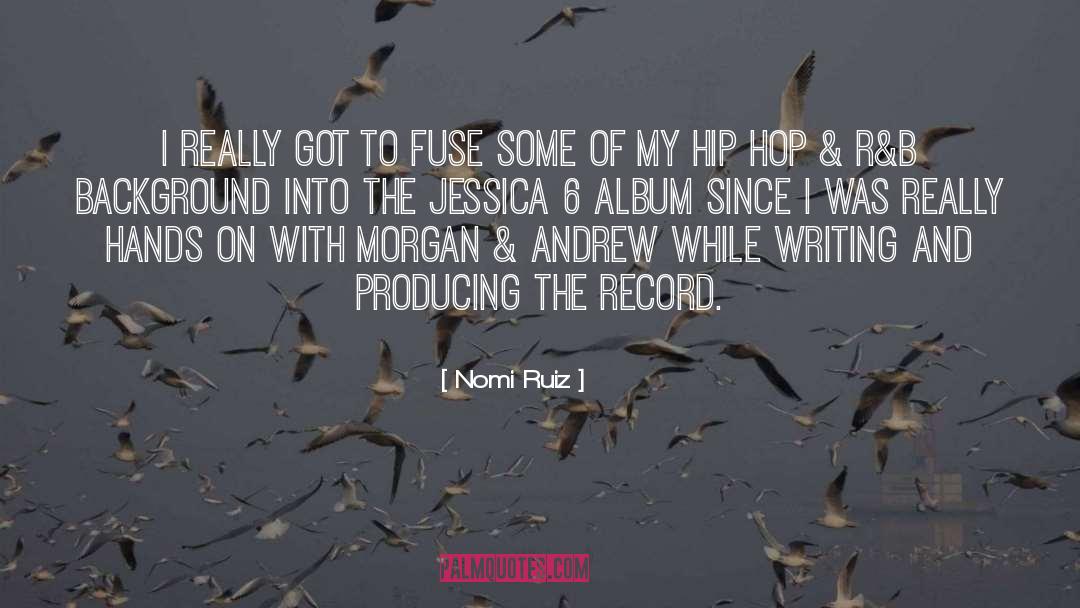 Fuse quotes by Nomi Ruiz