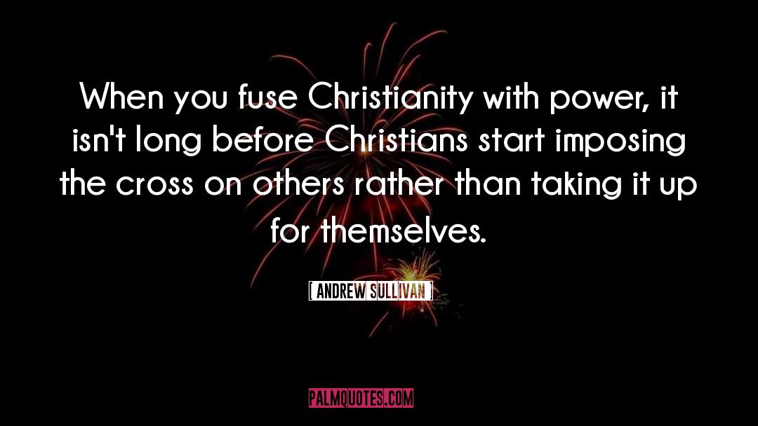 Fuse quotes by Andrew Sullivan