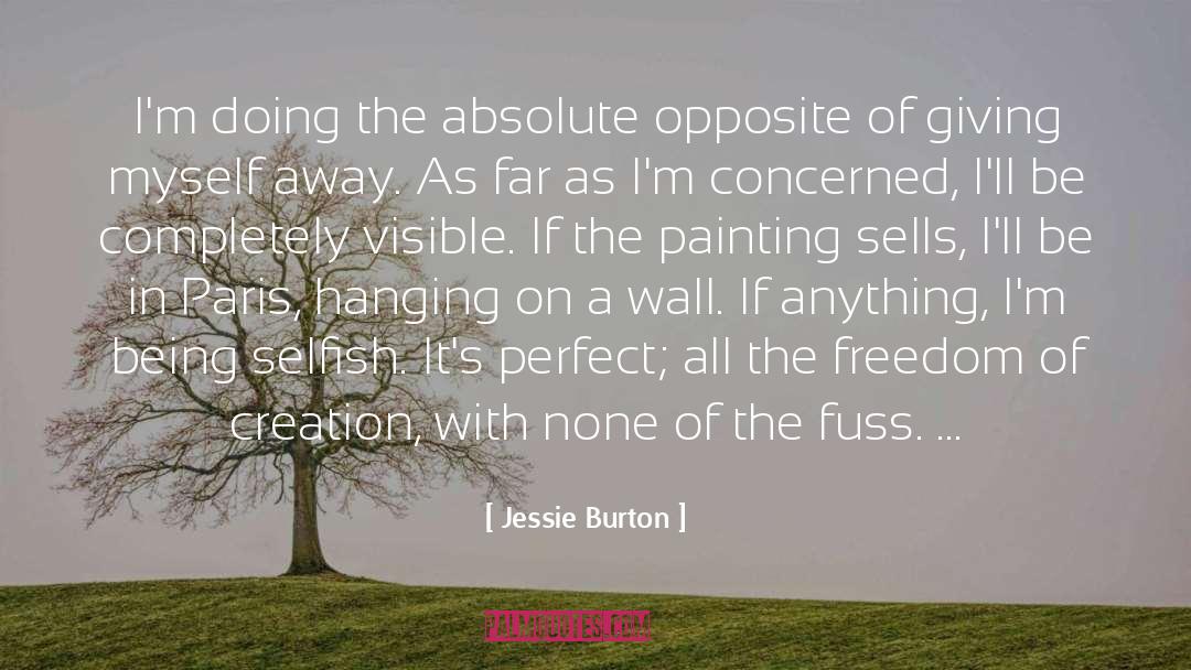 Fuss quotes by Jessie Burton