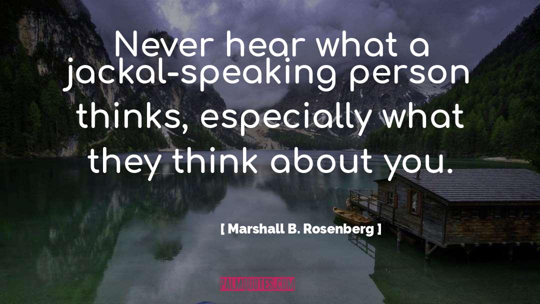 Futility Hipocrisy Thinking quotes by Marshall B. Rosenberg