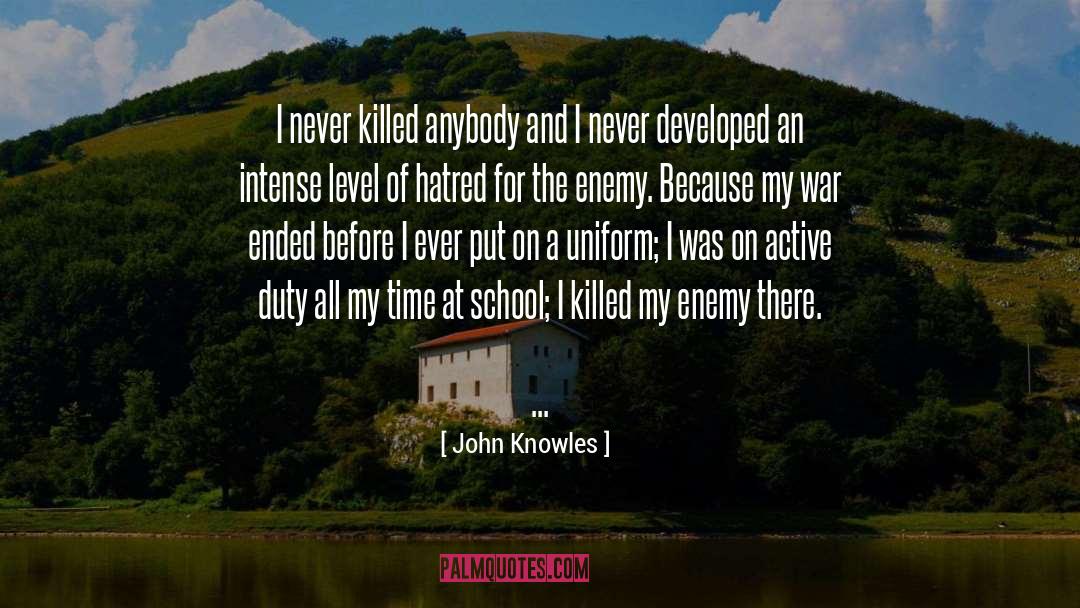 Futility Of War quotes by John Knowles
