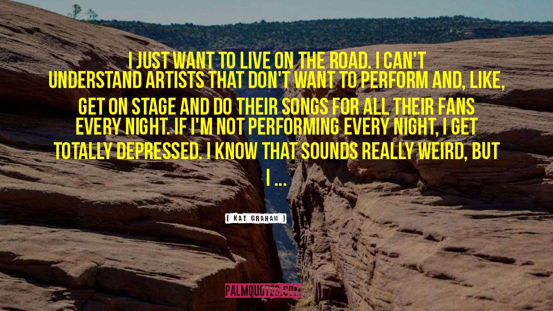 Futral Road quotes by Kat Graham