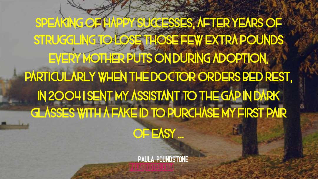 Futura Extra Bold quotes by Paula Poundstone