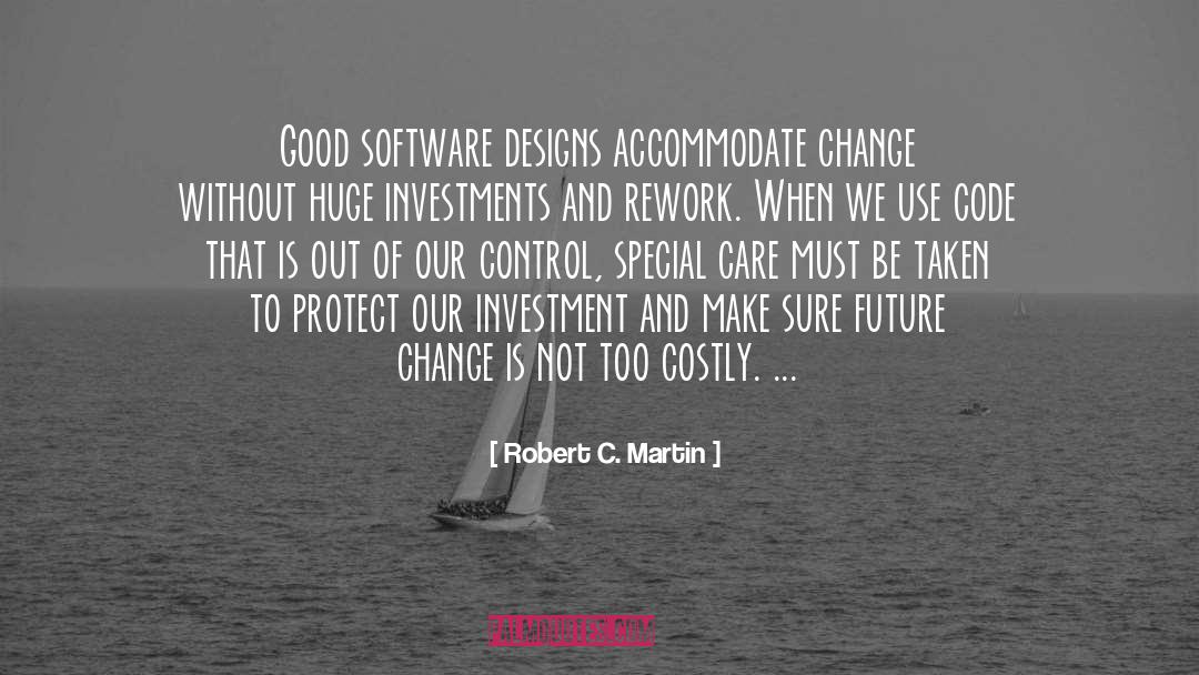 Future And Present quotes by Robert C. Martin