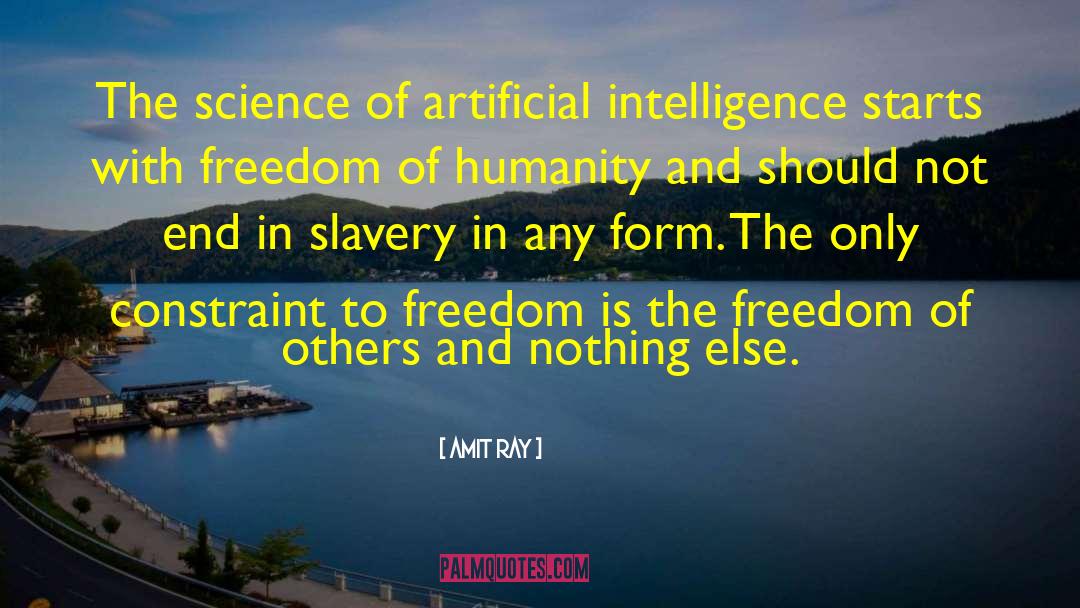 Future Artificial Intelligence quotes by Amit Ray