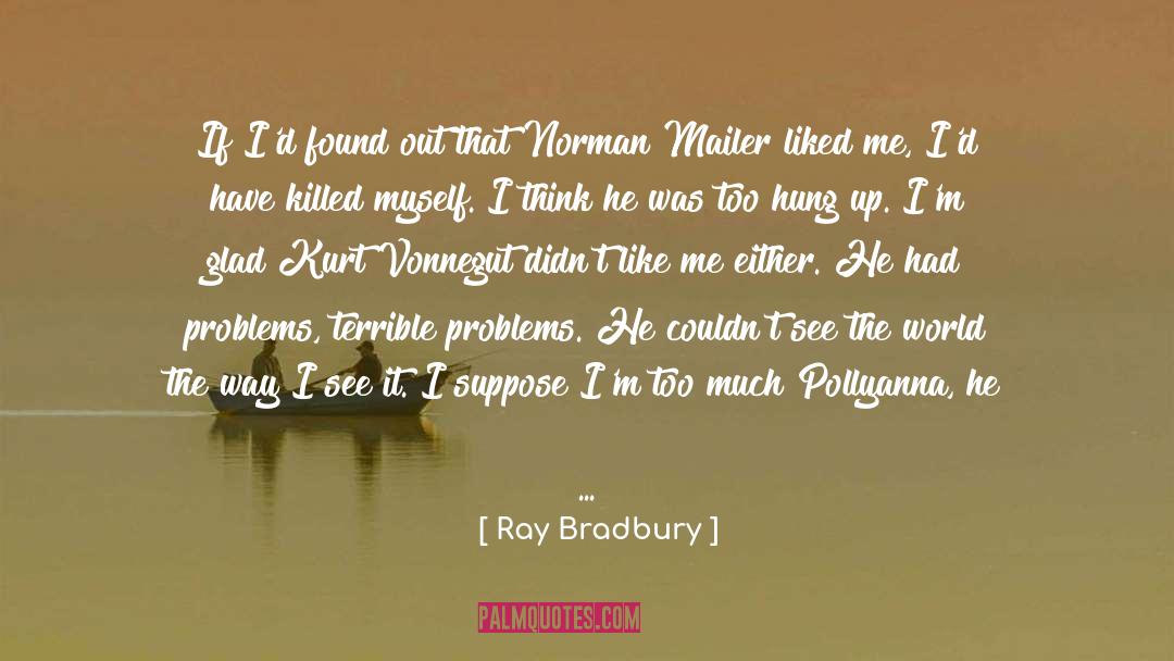 Future Dreams quotes by Ray Bradbury