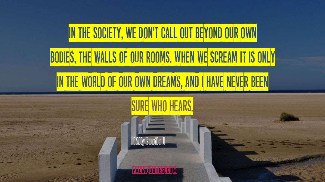 Future Dreams quotes by Ally Condie
