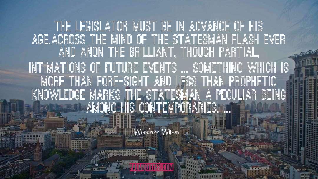 Future Events quotes by Woodrow Wilson