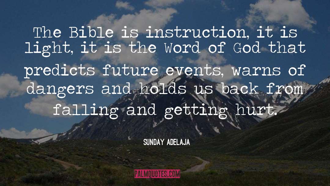 Future Events quotes by Sunday Adelaja