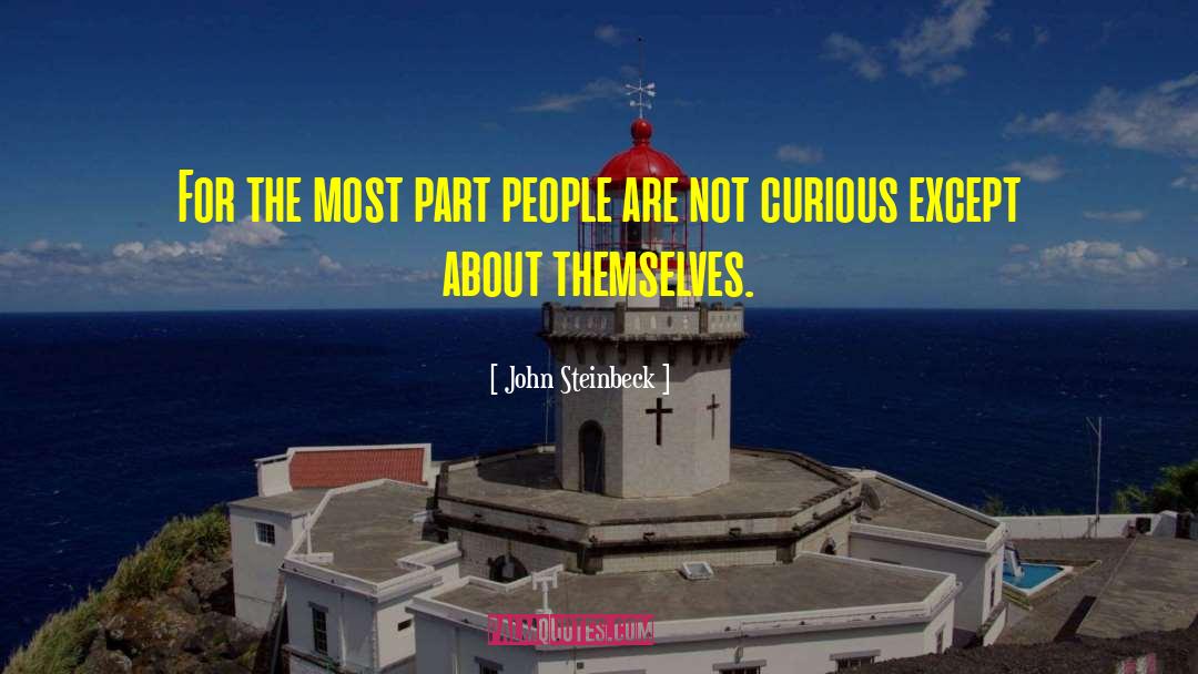 Future For Curious People quotes by John Steinbeck