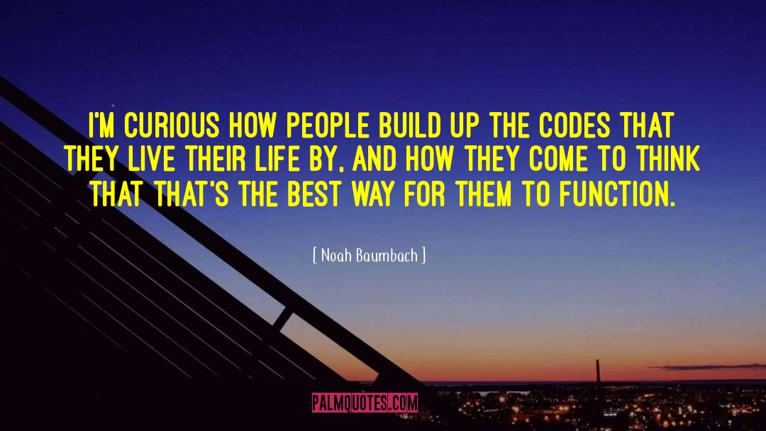 Future For Curious People quotes by Noah Baumbach