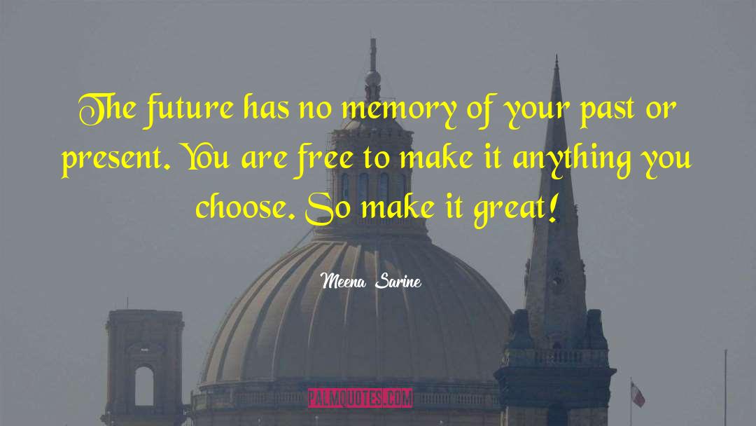 Future Growth quotes by Meena Sarine