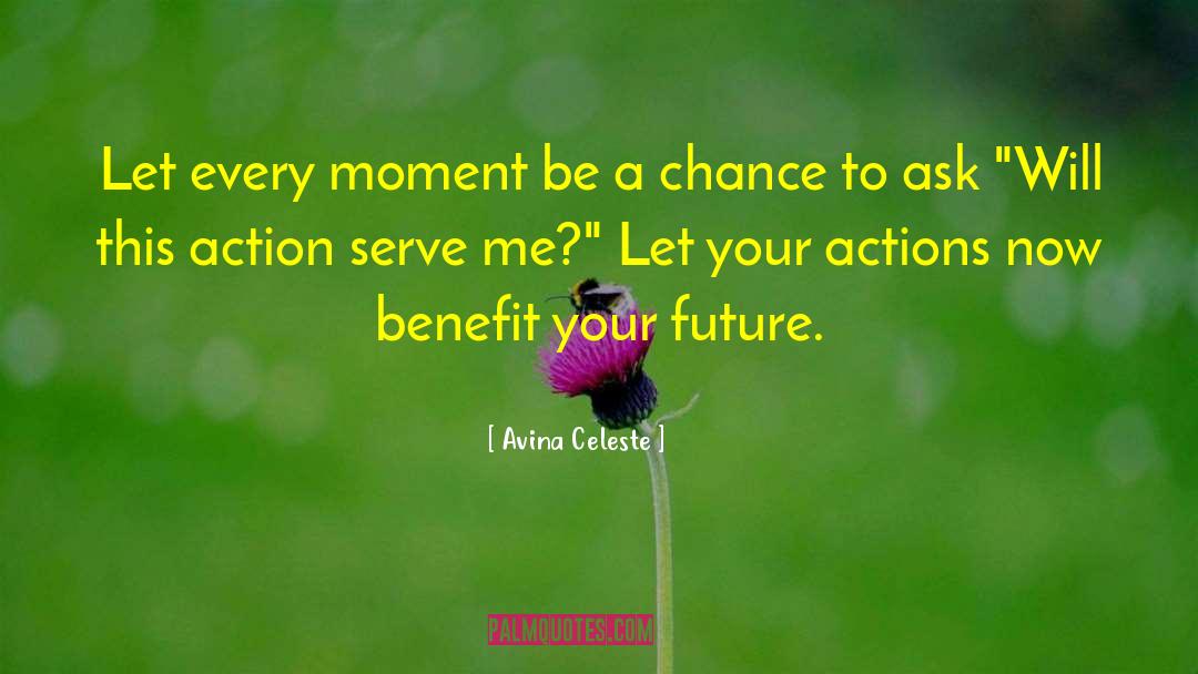 Future Growth quotes by Avina Celeste