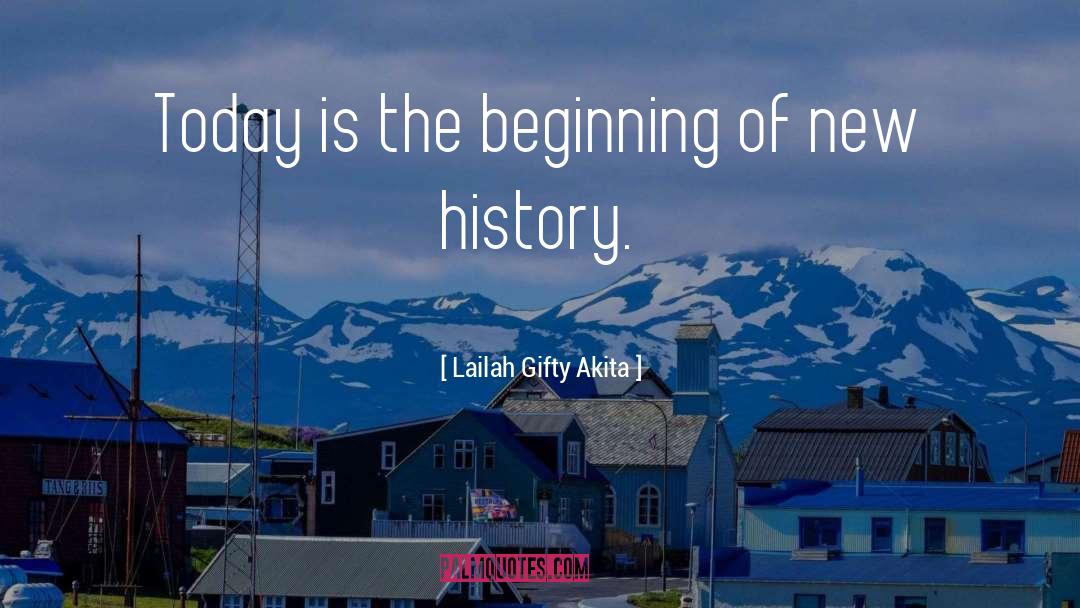 Future History quotes by Lailah Gifty Akita
