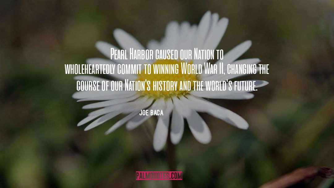 Future History quotes by Joe Baca