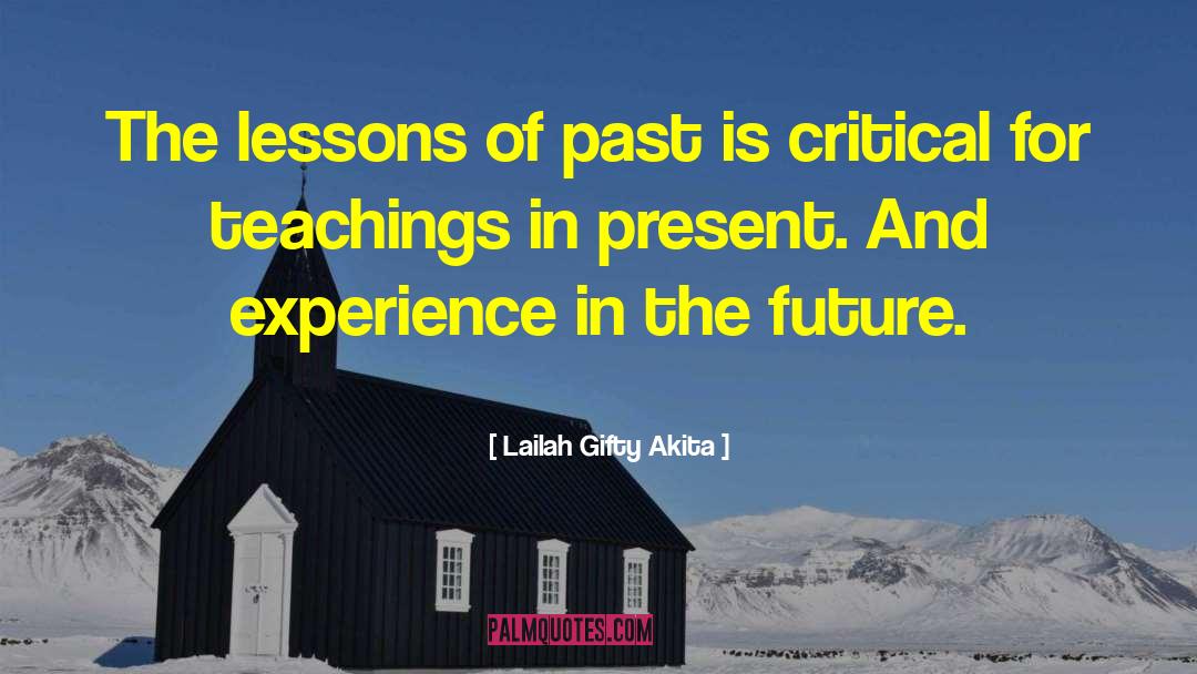 Future History quotes by Lailah Gifty Akita