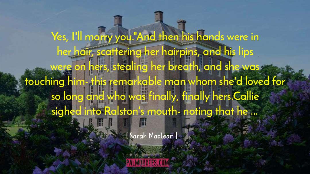 Future Husband quotes by Sarah MacLean