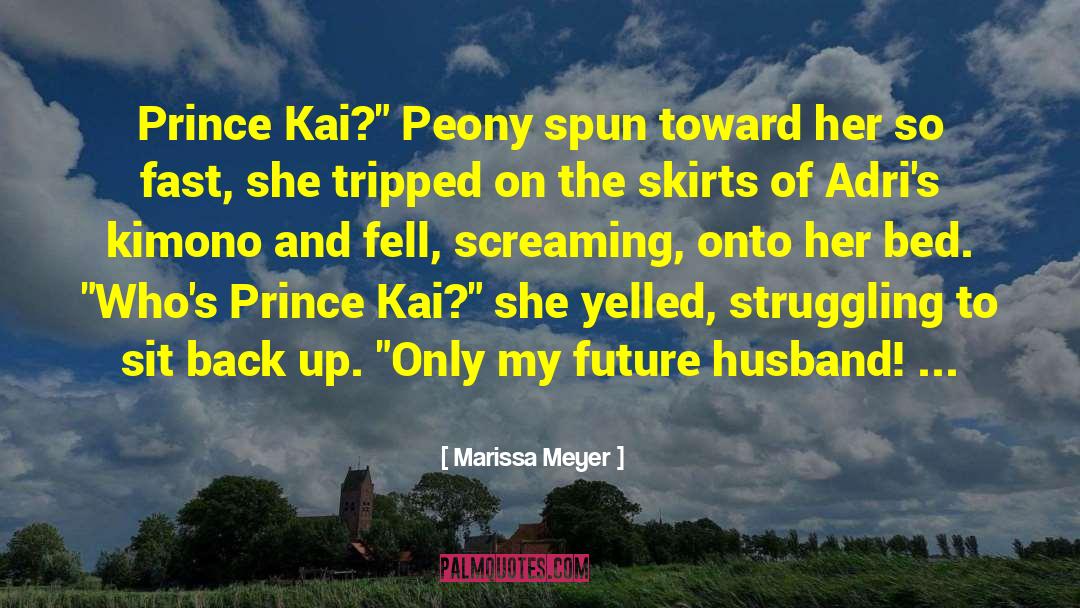 Future Husband quotes by Marissa Meyer