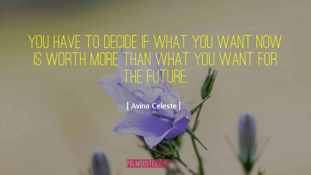 Future Inspiration quotes by Avina Celeste