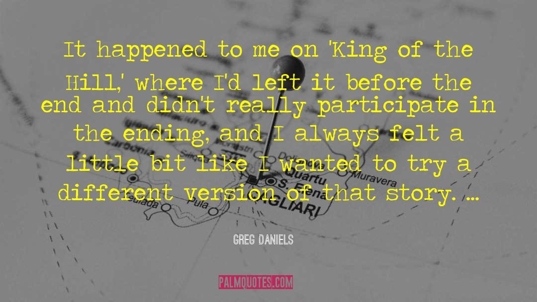 Future King quotes by Greg Daniels