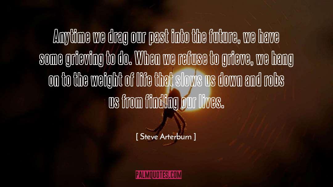 Future Leaders quotes by Steve Arterburn