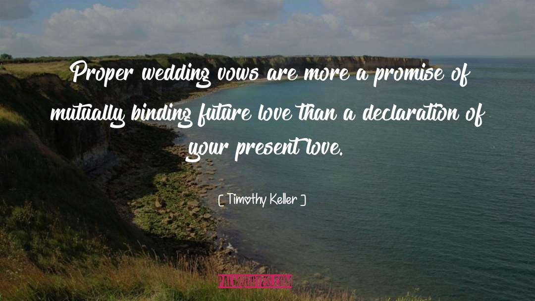 Future Love quotes by Timothy Keller