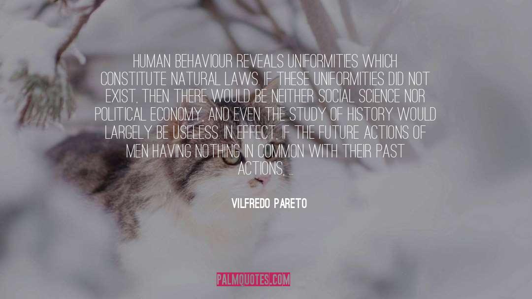 Future Of Man quotes by Vilfredo Pareto