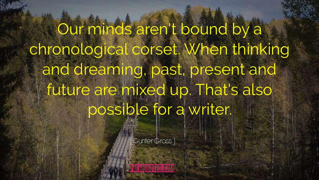 Future Past quotes by Gunter Grass