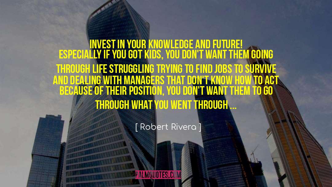 Future Plans quotes by Robert Rivera