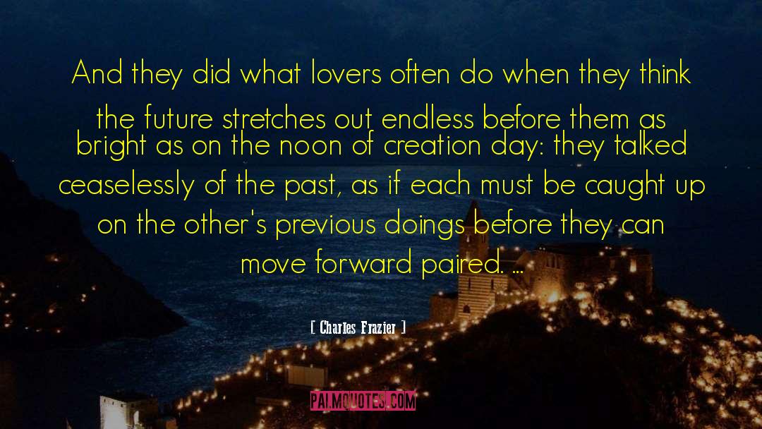 Future Plans quotes by Charles Frazier