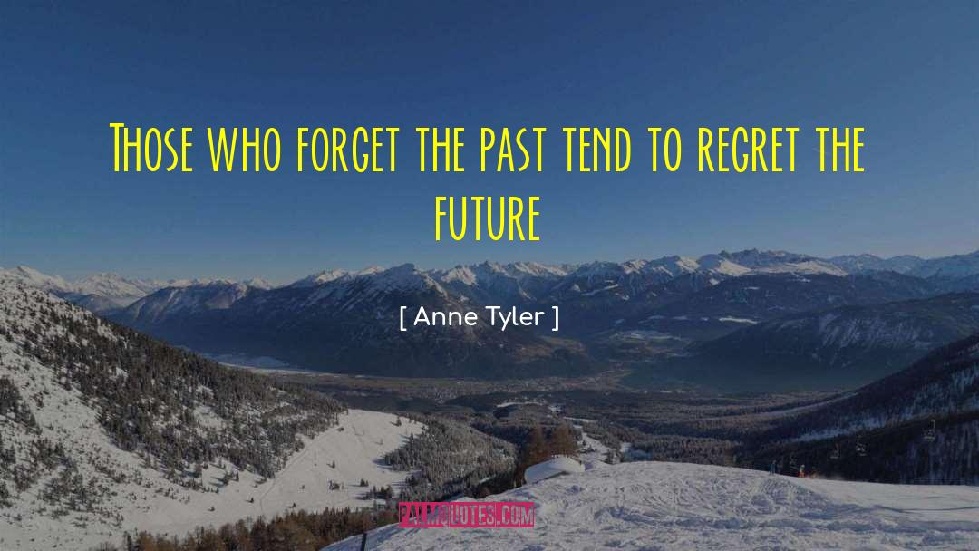 Future Princeps quotes by Anne Tyler