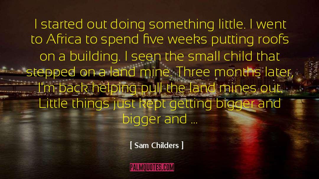 Future Proofing Africa quotes by Sam Childers