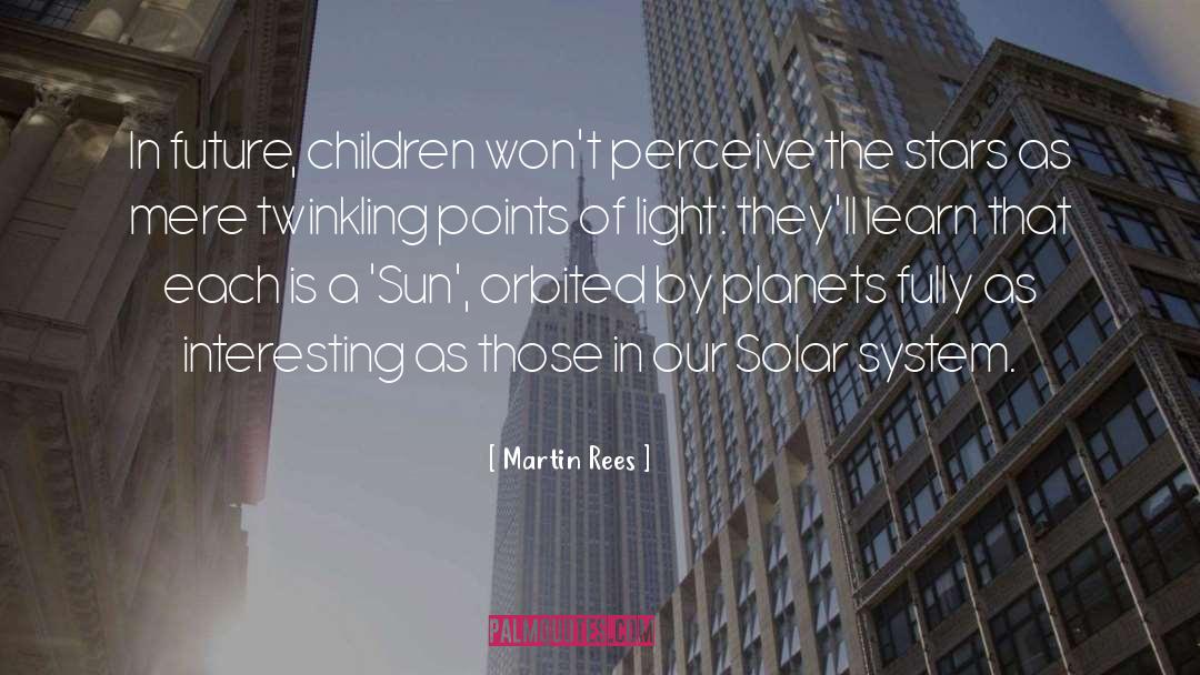 Future Prosperity quotes by Martin Rees