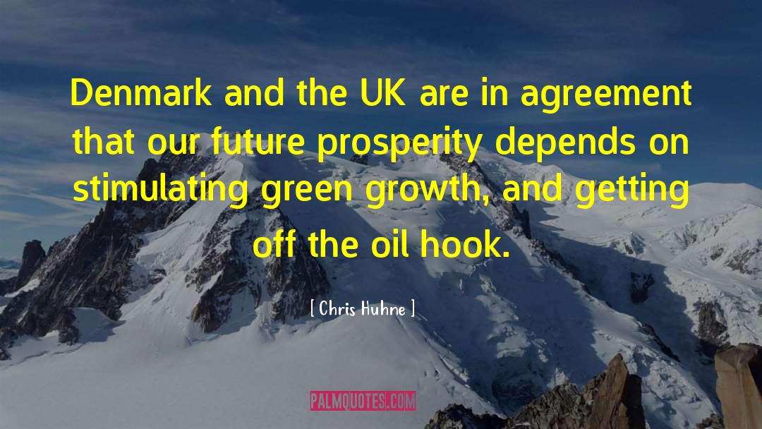 Future Prosperity quotes by Chris Huhne