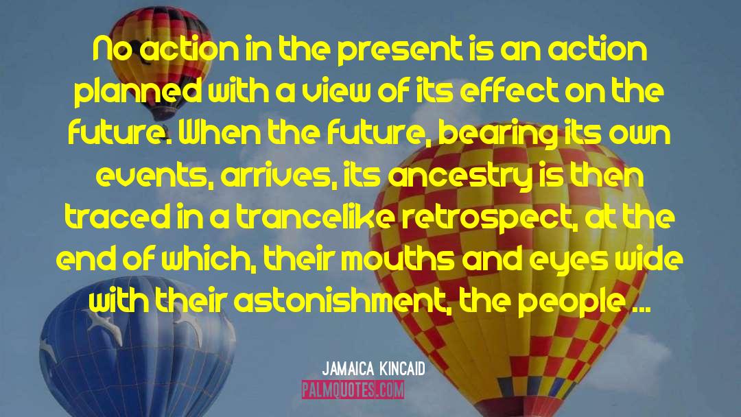 Future Prosperity quotes by Jamaica Kincaid