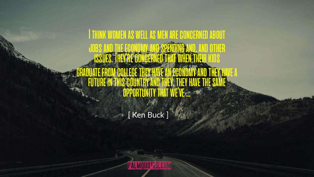 Future Studies quotes by Ken Buck