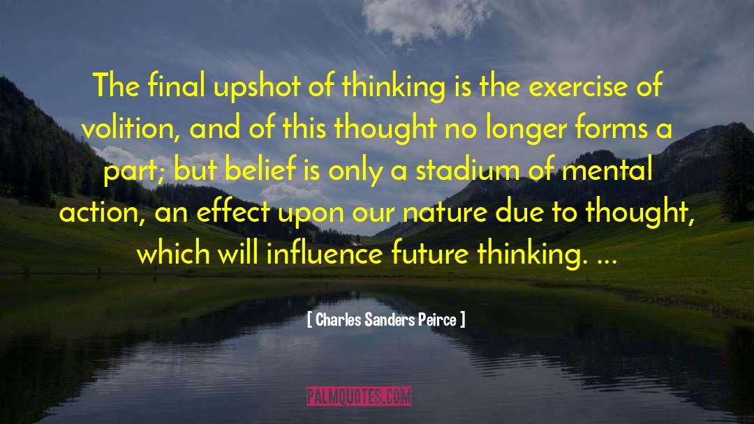 Future Thinking quotes by Charles Sanders Peirce