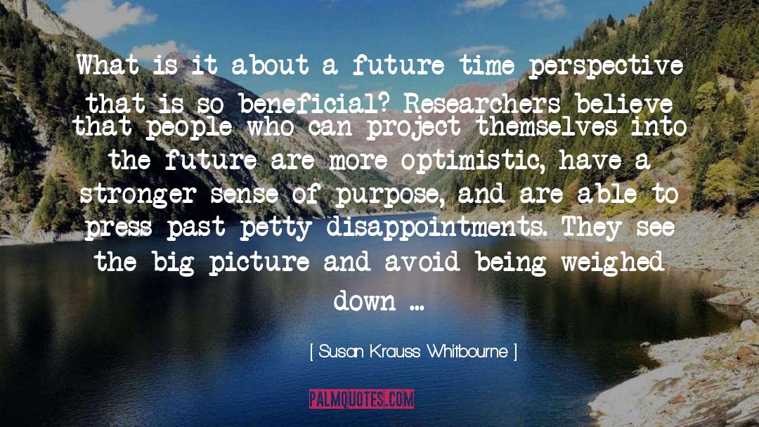 Future Time quotes by Susan Krauss Whitbourne