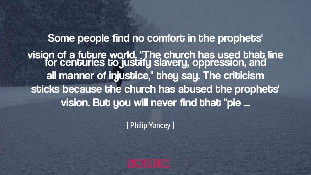 Future World quotes by Philip Yancey