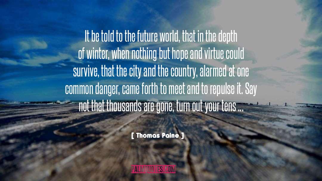 Future World quotes by Thomas Paine