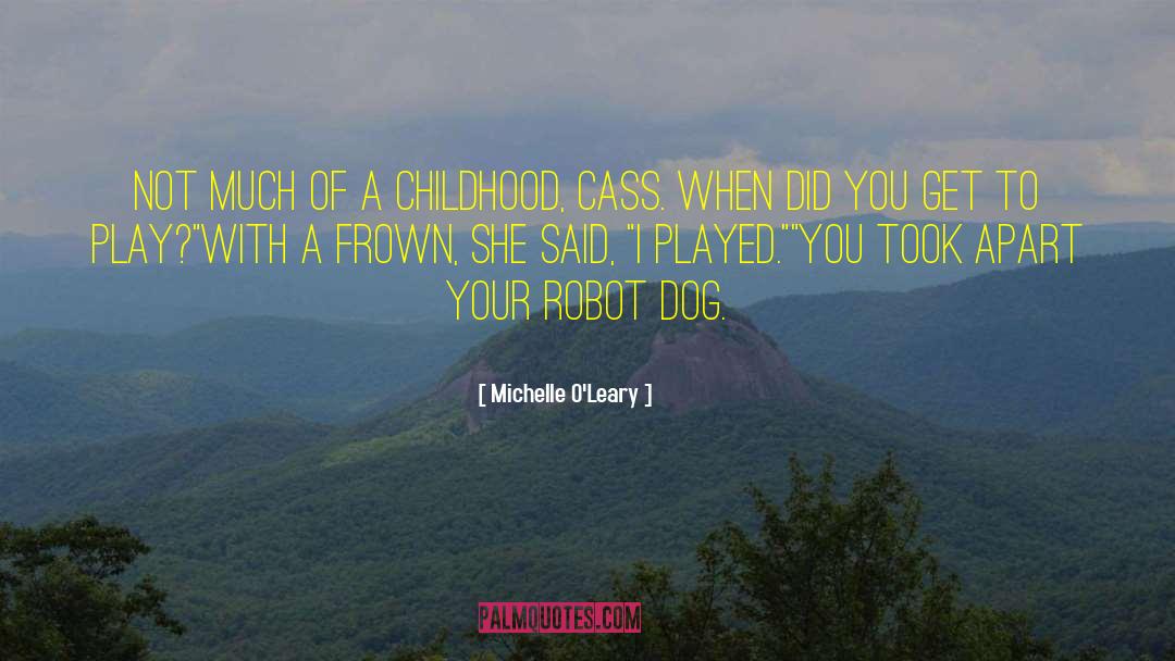 Futuristic Romance quotes by Michelle O'Leary
