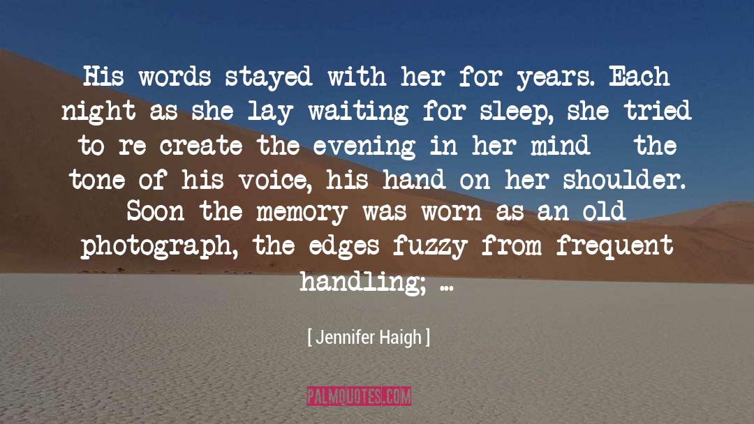 Fuzzy quotes by Jennifer Haigh