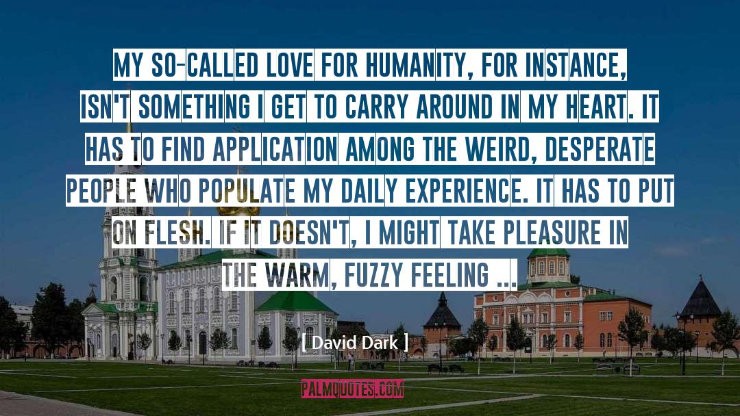 Fuzzy quotes by David Dark