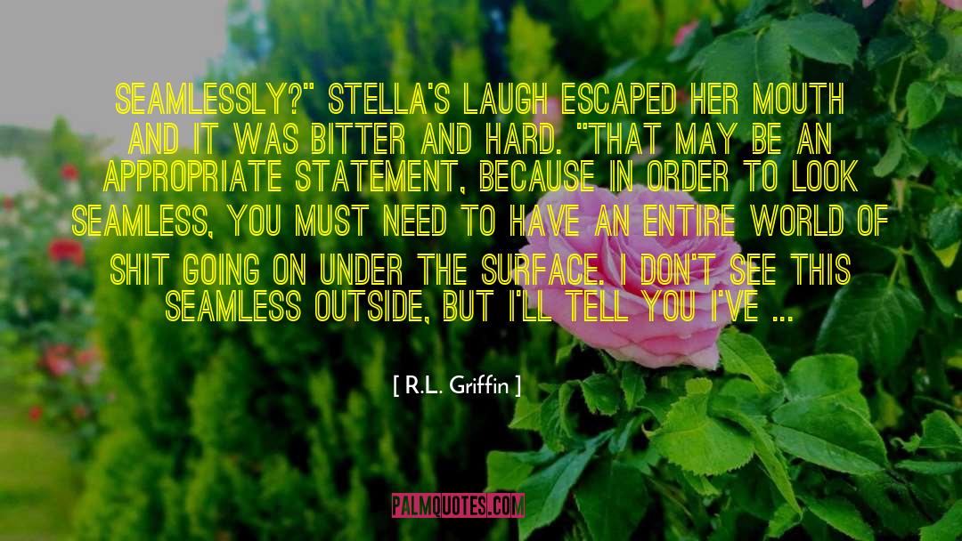 G I R L quotes by R.L. Griffin